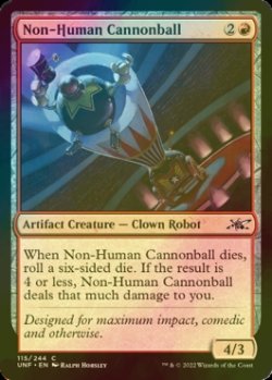 Photo1: [FOIL] Non-Human Cannonball 【ENG】 [UNF-Red-C]