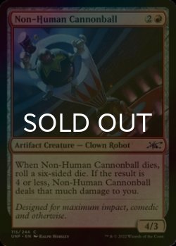 Photo1: [FOIL] Non-Human Cannonball 【ENG】 [UNF-Red-C]