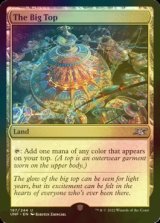 [FOIL] The Big Top 【ENG】 [UNF-Land-U]