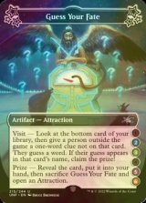 [FOIL] Guess Your Fate ●(2)(3)●(5)(6) 【ENG】 [UNF-Artifact-U]