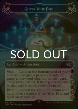 Photo1: [FOIL] Guess Your Fate ●(2)(3)●(5)(6) 【ENG】 [UNF-Artifact-U]