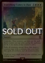 [FOIL] Everything Comes to Dust No.624 (Surge Foil) 【ENG】 [WHO-White-R]