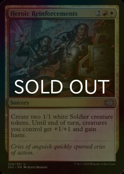 Photo1: [FOIL] Heroic Reinforcements 【ENG】 [2X2-Multi-U] (1)