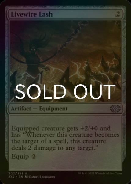 Photo1: [FOIL] Livewire Lash 【ENG】 [2X2-Artifact-U] (1)