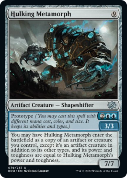 Photo1: Hulking Metamorph 【ENG】 [BRO-Artifact-U] (1)