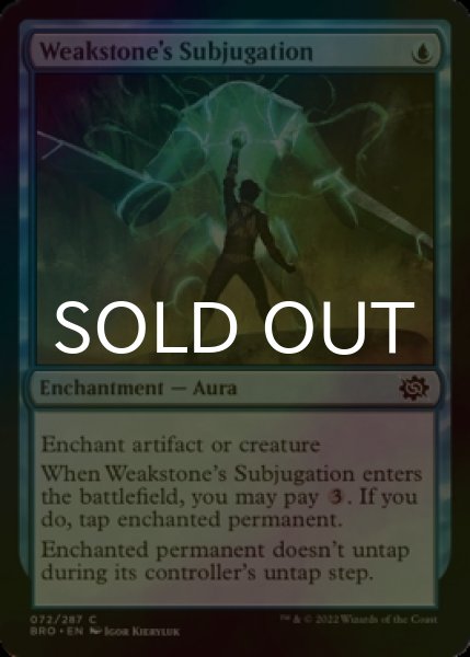 Photo1: [FOIL] Weakstone's Subjugation 【ENG】 [BRO-Blue-C] (1)