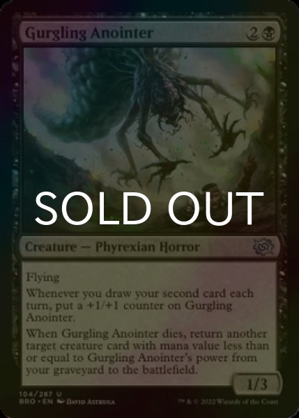 Photo1: [FOIL] Gurgling Anointer 【ENG】 [BRO-Black-U] (1)