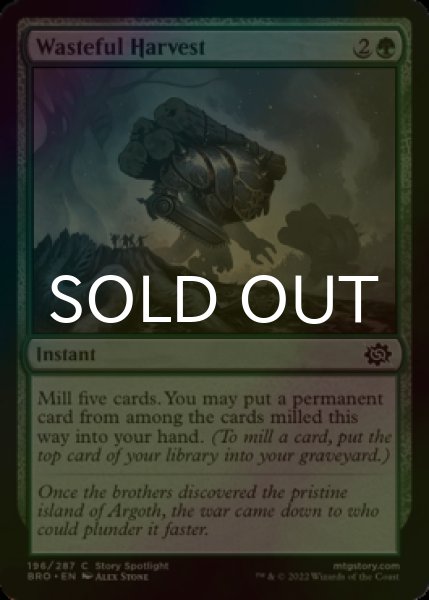 Photo1: [FOIL] Wasteful Harvest 【ENG】 [BRO-Green-C] (1)