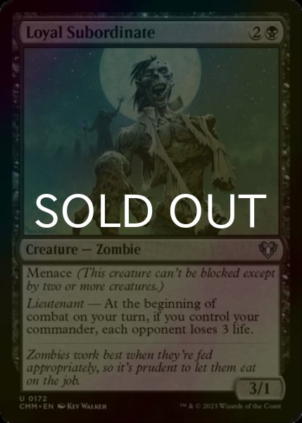 Photo1: [FOIL] Loyal Subordinate 【ENG】 [CMM-Black-U] (1)