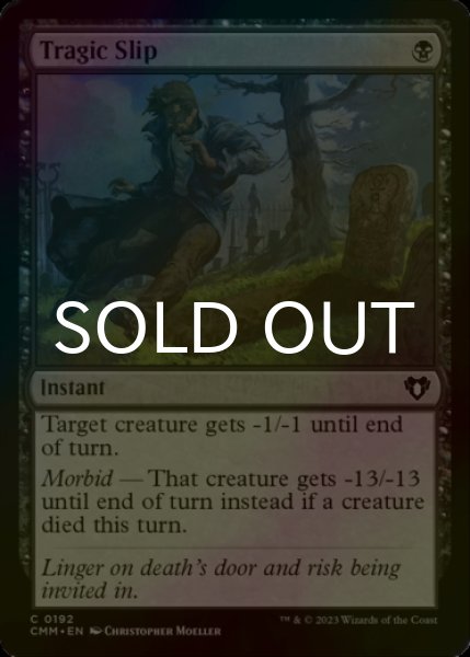 Photo1: [FOIL] Tragic Slip 【ENG】 [CMM-Black-C] (1)