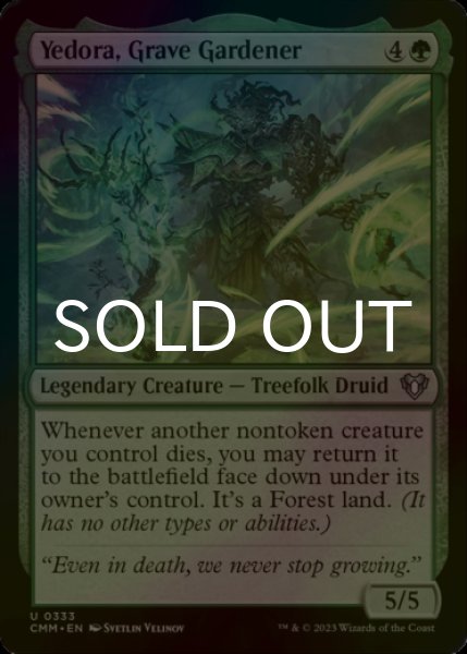 Photo1: [FOIL] Yedora, Grave Gardener 【ENG】 [CMM-Green-U] (1)