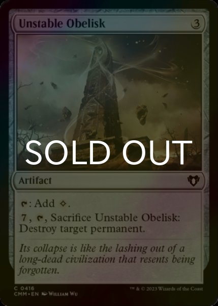 Photo1: [FOIL] Unstable Obelisk 【ENG】 [CMM-Artifact-C] (1)