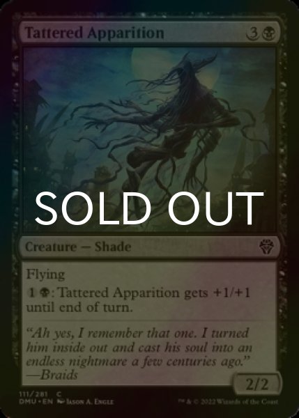 Photo1: [FOIL] Tattered Apparition 【ENG】 [DMU-Black-C] (1)
