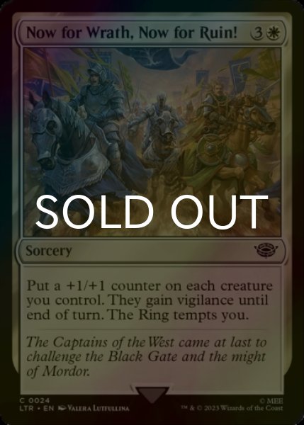 Photo1: [FOIL] Now for Wrath, Now for Ruin! 【ENG】 [LTR-White-C] (1)