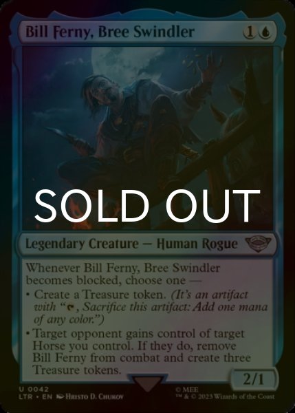 Photo1: [FOIL] Bill Ferny, Bree Swindler 【ENG】 [LTR-Blue-U] (1)
