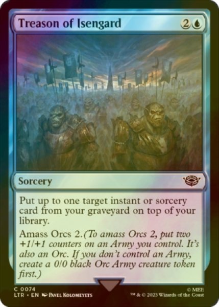 Photo1: [FOIL] Treason of Isengard 【ENG】 [LTR-Blue-C] (1)