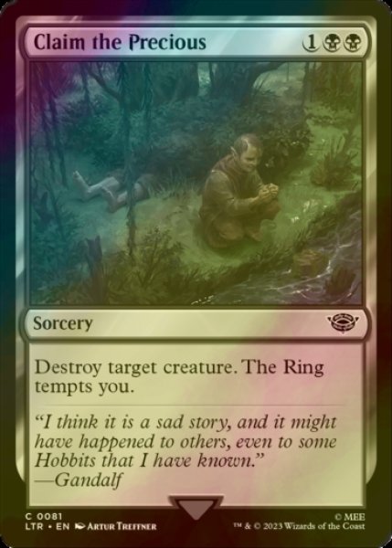 Photo1: [FOIL] Claim the Precious 【ENG】 [LTR-Black-C] (1)