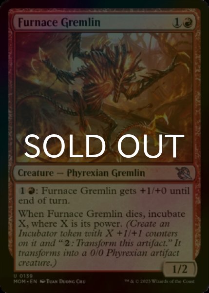 Photo1: [FOIL] Furnace Gremlin 【ENG】 [MOM-Red-U] (1)