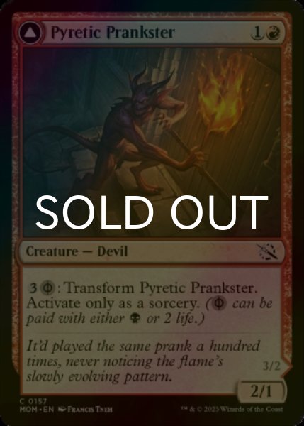 Photo1: [FOIL] Pyretic Prankster 【ENG】 [MOM-Red-C] (1)