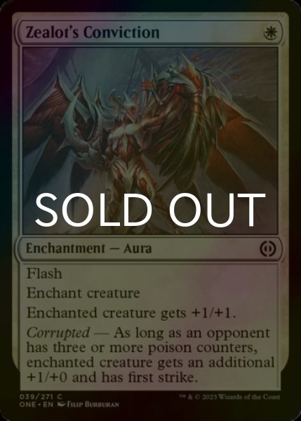 Photo1: [FOIL] Zealot's Conviction 【ENG】 [ONE-White-C] (1)
