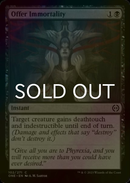 Photo1: [FOIL] Offer Immortality 【ENG】 [ONE-Black-C] (1)
