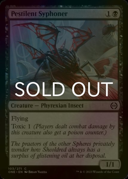 Photo1: [FOIL] Pestilent Syphoner 【ENG】 [ONE-Black-C] (1)