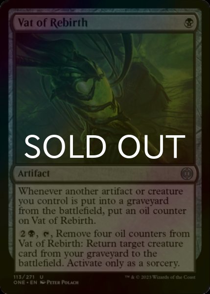 Photo1: [FOIL] Vat of Rebirth 【ENG】 [ONE-Black-U] (1)