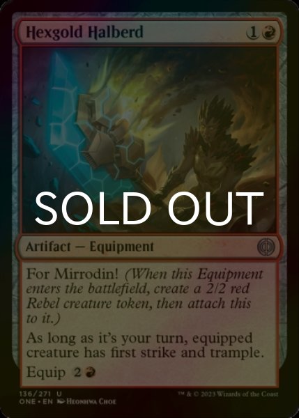 Photo1: [FOIL] Hexgold Halberd 【ENG】 [ONE-Red-U] (1)