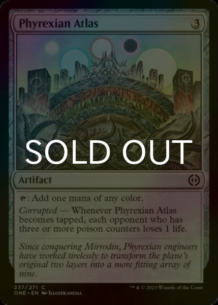 Photo1: [FOIL] Phyrexian Atlas 【ENG】 [ONE-Artifact-C] (1)