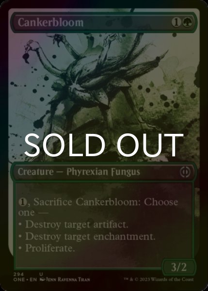 Photo1: [FOIL] Cankerbloom No.294 (Borderless) 【ENG】 [ONE-Green-U] (1)