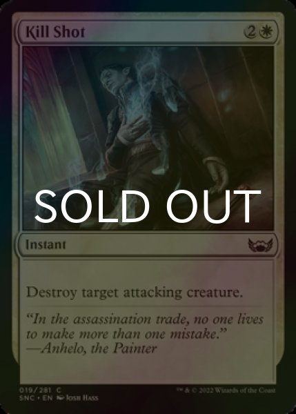 Photo1: [FOIL] Kill Shot 【ENG】 [SNC-White-C] (1)