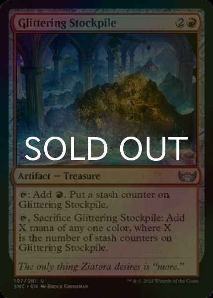 Photo1: [FOIL] Glittering Stockpile 【ENG】 [SNC-Red-U] (1)