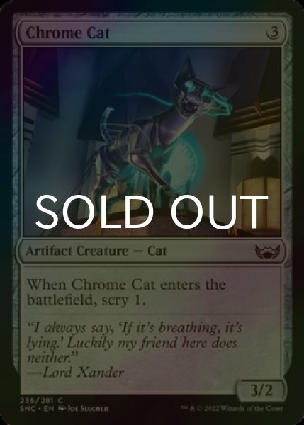 Photo1: [FOIL] Chrome Cat 【ENG】 [SNC-Artifact-C] (1)