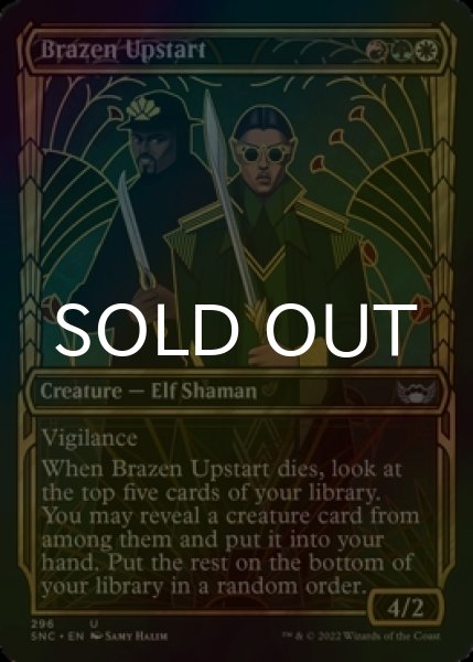 Photo1: [FOIL] Brazen Upstart No.296 (Showcase) 【ENG】 [SNC-Multi-U] (1)