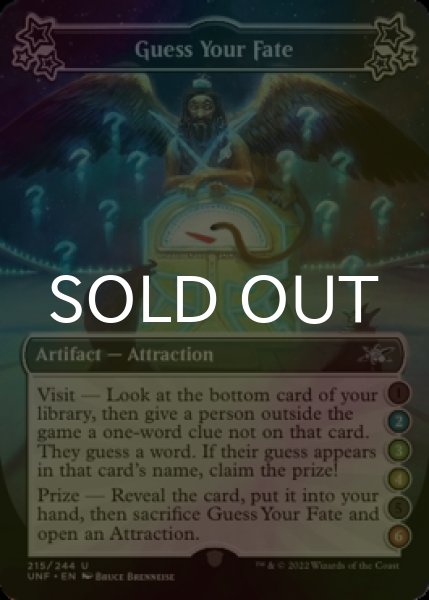 Photo1: [FOIL] Guess Your Fate ●(2)(3)(4)●(6) 【ENG】 [UNF-Artifact-U] (1)